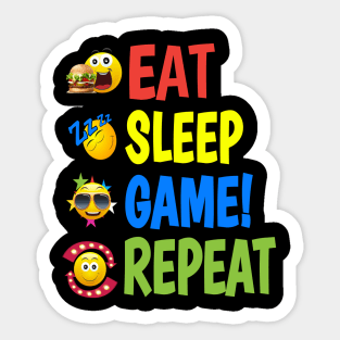 EAT. SLEEP. GAME! REPEAT. Sticker